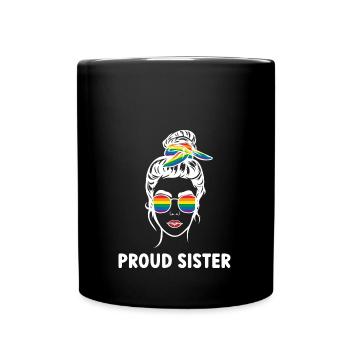 LGBT Stolze Schwester - Tasse einfarbig - Schwarz - Vorne