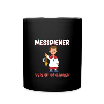 Messdiener Im Glauben Vereint - Tasse einfarbig - Schwarz - Vorne