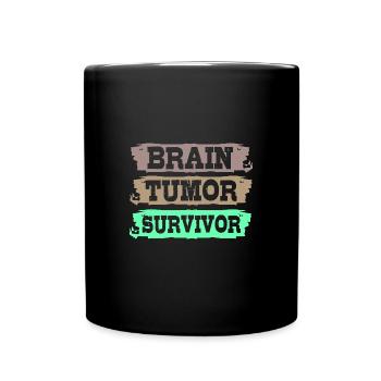 Brain Tumor Tumor Brain Cancer Survivor - Full Colour Mug - black - Front