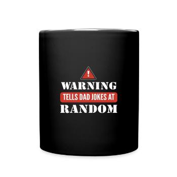 Dad Joke Father's Day Funny Sayings - Full Colour Mug - black - Front