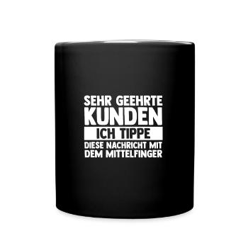 I'm typing this message with my middle finger - Full Colour Mug - black - Front