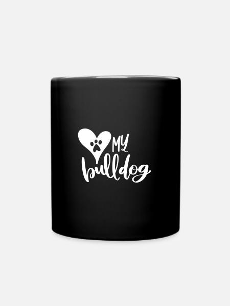 LIEBEN BULLDOGGE HUNDEN HUNDE BULLDOGGEN MOTIVE - Tasse einfarbig - Schwarz