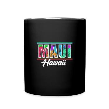 Maui Hawaii Hawaiian - Tasse einfarbig - Schwarz - Vorne