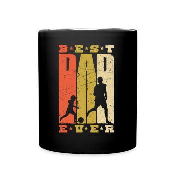 Best Dad Ever Vater Sohn Papa Fußball Fußballer - Tasse einfarbig - Schwarz - Vorne