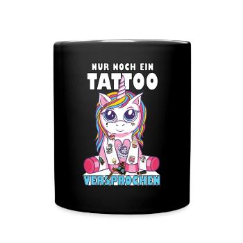 Unicorn Tattoo Einhorn nur noch ein Tattoo - Tasse einfarbig - Schwarz - Vorne