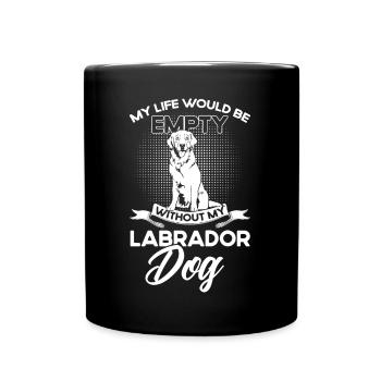 Haustier Labrador Mama Hund Labrador - Tasse einfarbig - Schwarz - Vorne