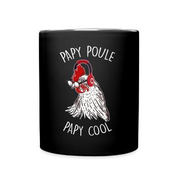 Grandpa hen and cool it's mine - Full Colour Mug - black - Front