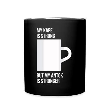 Antok ist stärkeres Kaffeedesign für stolze Pinoys - Tasse einfarbig - Schwarz - Vorne