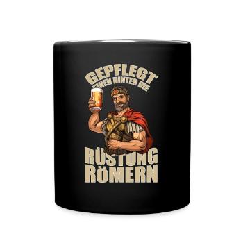 Gepflegt einen hinter die Rüstung römern JGA Party - Tasse einfarbig - Schwarz - Vorne