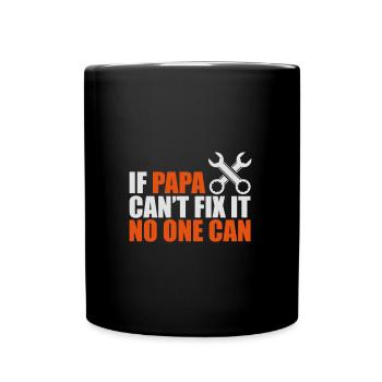 If papa cant fix it no one can - fathers day - Full Colour Mug - black - Front