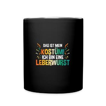 Jecken Fasching Karneval - Tasse einfarbig - Schwarz - Vorne