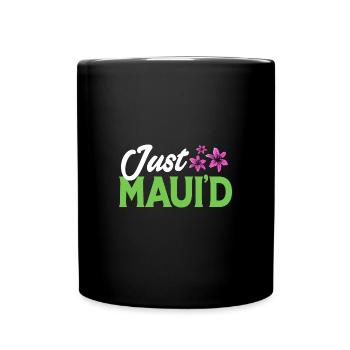 Maui Hawaii Hawaiian - Tasse einfarbig - Schwarz - Vorne
