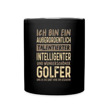 Wunderschöner Golfer Lustiger Golfspieler Golf - Tasse einfarbig - Schwarz - Vorne