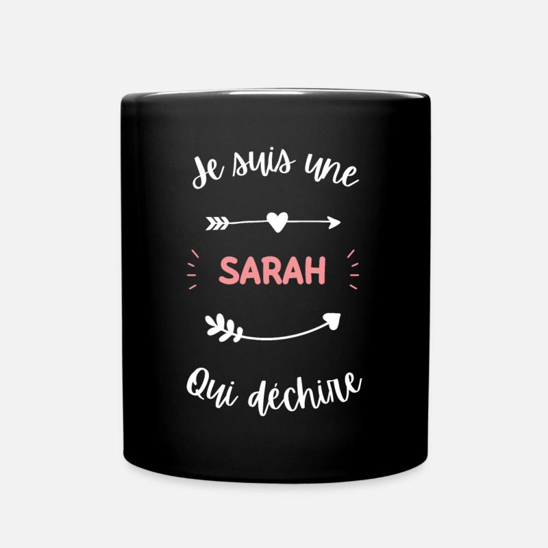Je suis une Sarah qui déchire - Mug uni - noir