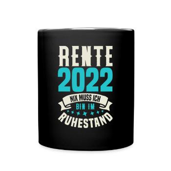 Rente 2022 - Geschenkidee zum Ausstand - Tasse einfarbig - Schwarz - Vorne