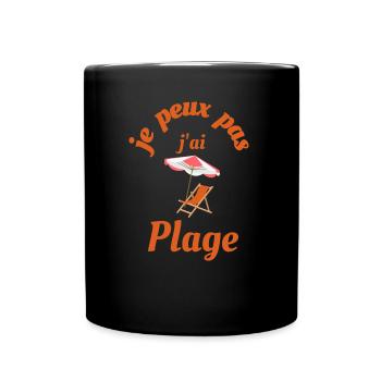 je peux pas j ai plage - cadeau retraité, retraite - Mug uni - noir - Devant