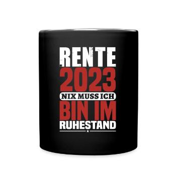 Rente 2023 - Geschenkidee zum Ausstand - Tasse einfarbig - Schwarz - Vorne