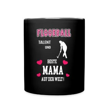 Floorball Beste Mama Mutter Muttertag Geburtstag - Tasse einfarbig - Schwarz - Vorne
