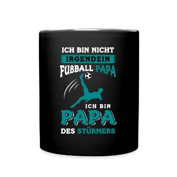 Ich Bin Nicht Irgendein Fußball Papa - Tasse einfarbig - Schwarz - Vorne