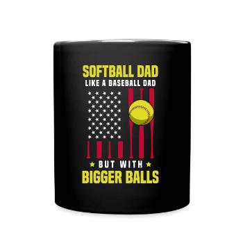 Softball Dad Like a Baseball Dad - Tasse einfarbig - Schwarz - Vorne