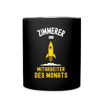 Zimmerer Mitarbeiter des Monats Zimmerei Kollegen - Tasse einfarbig - Schwarz - Vorne