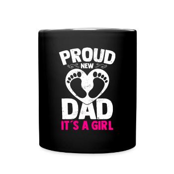 Proud New Dad Its A Girl Baby Gender Reveal Pink - Full Colour Mug - black - Front