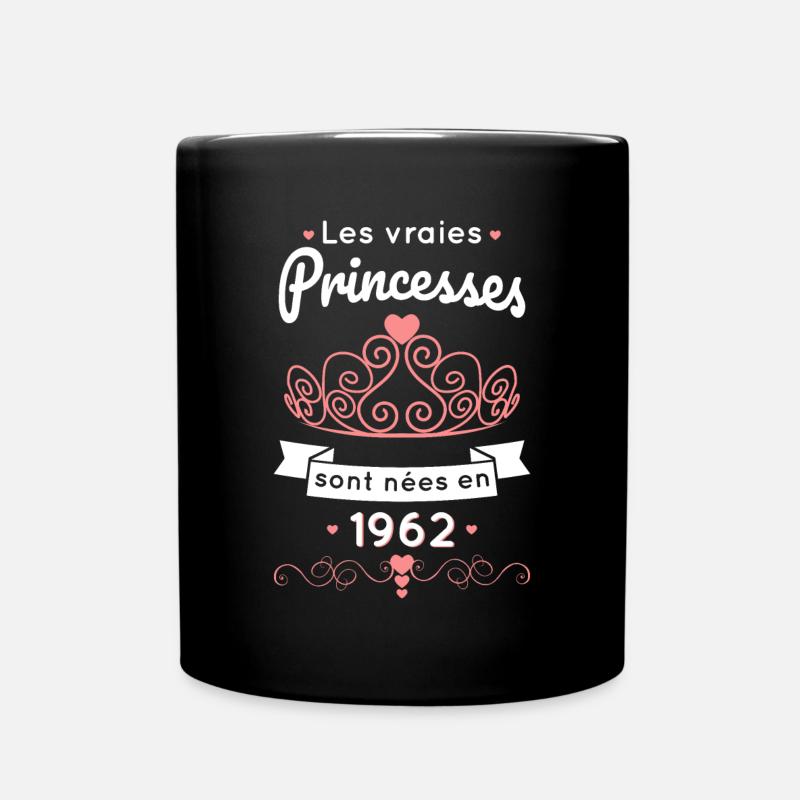 Anniversaire 60 ans - Princesses nées en 1962 - Mug uni - noir