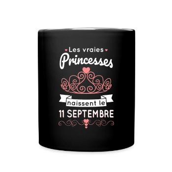 Anniversaire - Princesses naissent le 11 Septembre - Mug uni - noir - Devant