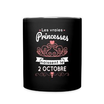 Anniversaire - Princesses naissent le 2 Octobre - Mug uni - noir - Devant