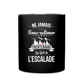 Sous-estimer trentenaire qui fait de l'escalade - Mug uni - noir - Devant