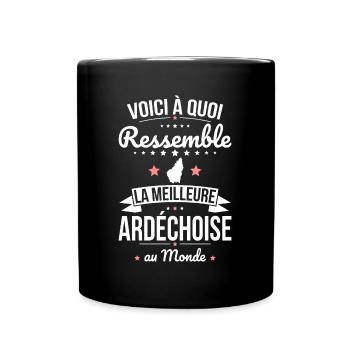 Voici à quoi ressemble la meilleure Ardéchoise - Mug uni - noir - Devant