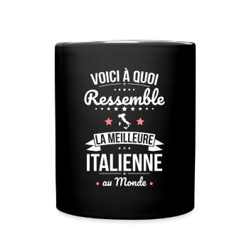 Voici à quoi ressemble la meilleure Italienne - Mug uni - noir - Devant