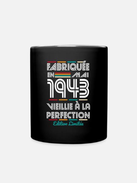 Anniversaire 81 ans - Fabriquée en Mai 1943 - Mug uni - noir