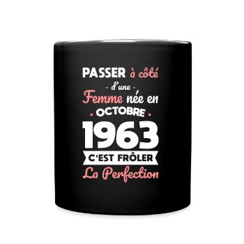 Anniversaire 60 ans - Née en Octobre 1963 - Mug uni - noir - Devant