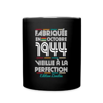 80th Anniversary - Made in October 1944 - Full Colour Mug - black - Front