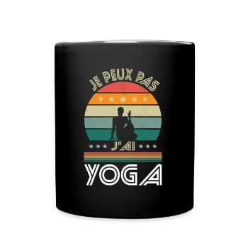 Je peux pas j'ai Yoga - Idée Cadeau - Mug uni - noir - Devant