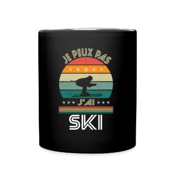 Je peux pas j'ai Ski - Idée Cadeau Skieur - Mug uni - noir - Devant