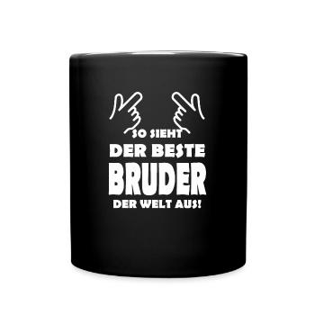 So sieht der beste Bruder der Welt aus - Tasse einfarbig - Schwarz - Vorne