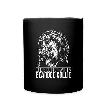 BEARDED COLLIE La vie est meilleure Hunde Wilsigns - Mug uni - noir - Devant