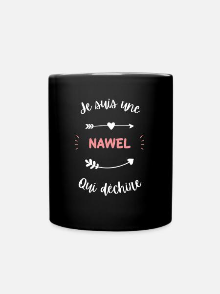 Je suis une Nawel qui déchire - Mug uni - noir