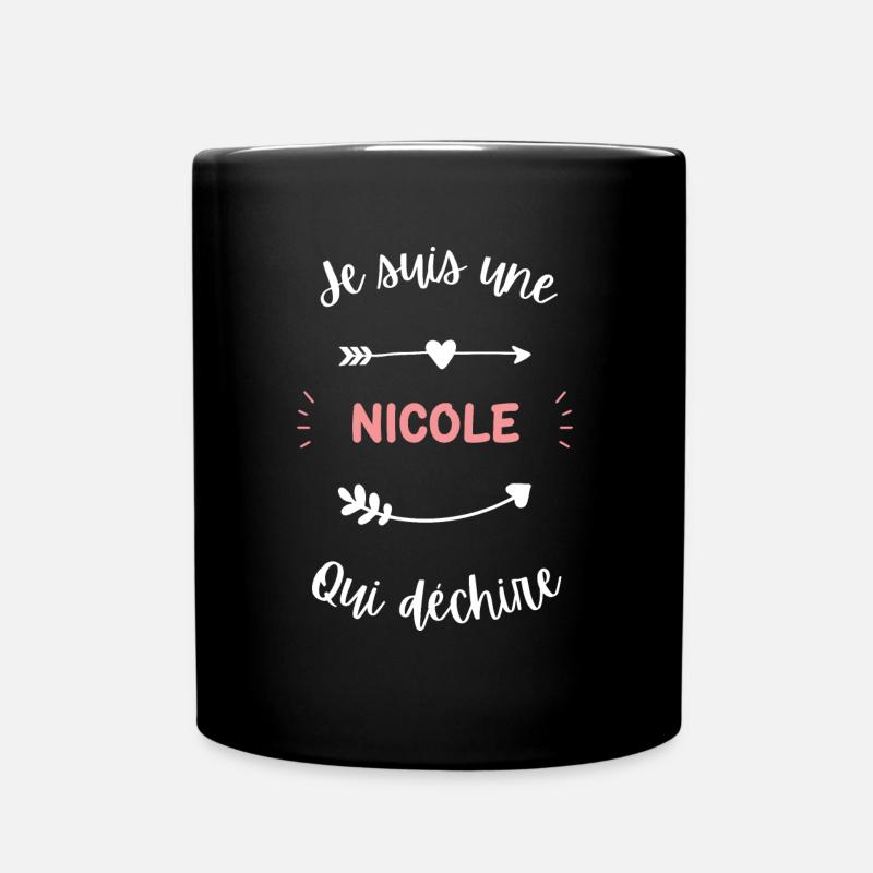 Je suis une nicole qui déchire - Mug uni - noir
