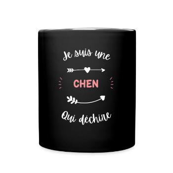 Je suis une Chen qui déchire - Mug uni - noir - Devant