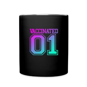 Vacciné 01 - Vacciner Vaccine Heroes Virus Corona - Mug uni - noir - Devant