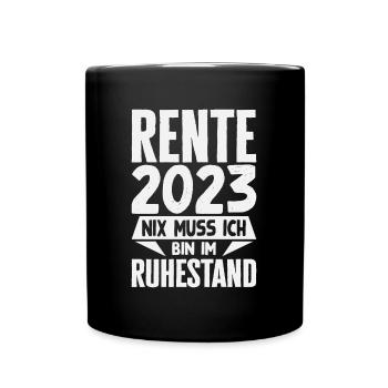 Rente 2023 - Geschenkidee zum Ausstand - Tasse einfarbig - Schwarz - Vorne