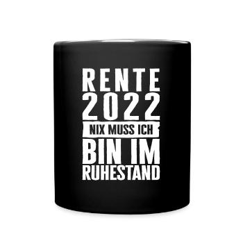 Rente 2022 - Geschenkidee zum Ausstand - Tasse einfarbig - Schwarz - Vorne