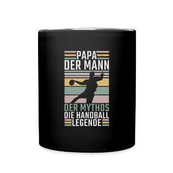 Papa der Mann der Mythos die Handball Legende - Tasse einfarbig - Schwarz - Vorne