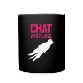 Chat M'Epuise Humour Femme Cadeau - Mug uni - noir - Devant