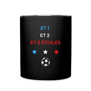 Et 1 et 2 et 3 étoiles équipe de France Football - Mug uni - noir - Devant