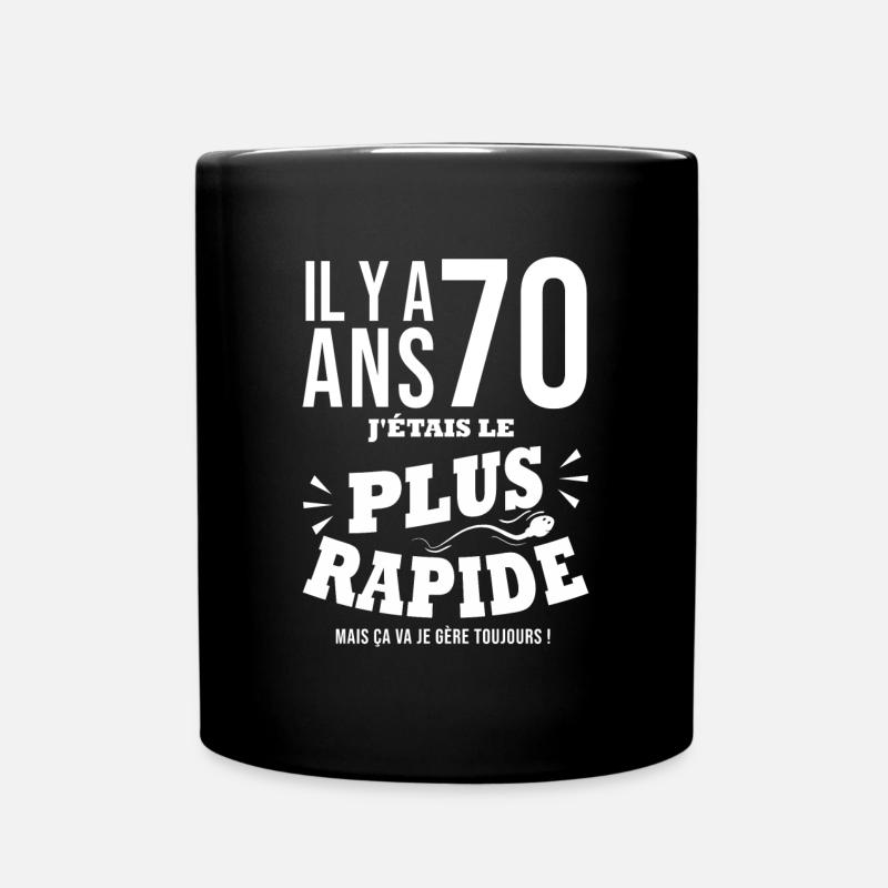 70 ans le plus rapide cadeau 70e anniversaire - Mug uni - noir