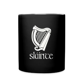 Sláinte Gälisch Irisch Irland Lustiger St. Patricks Tag - Tasse einfarbig - Schwarz - Vorne